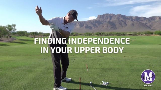 FINDING INDEPENDENCE IN YOUR SWING