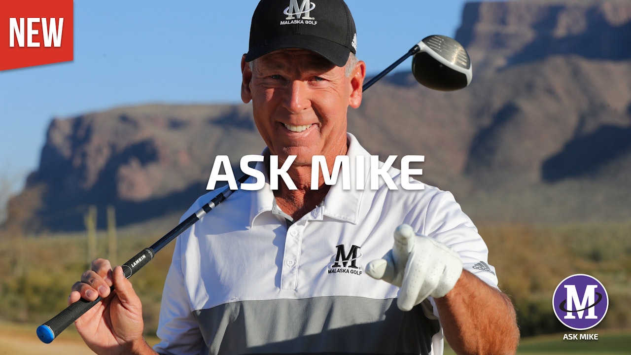 ASK MIKE: WHAT'S NEW