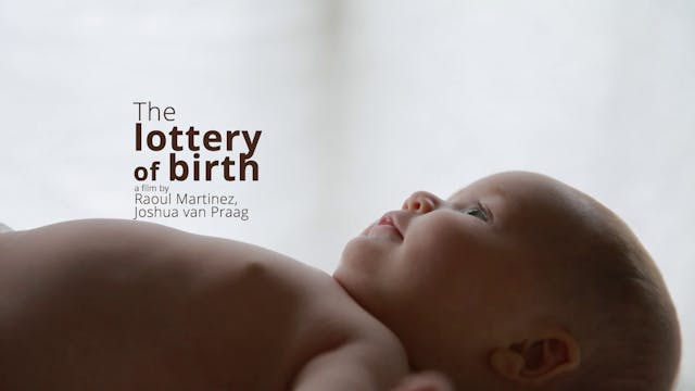 The Lottery of Birth