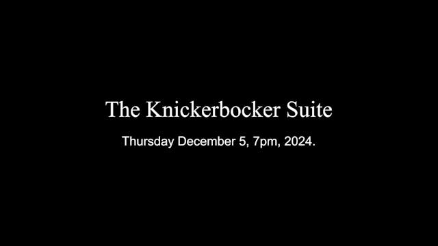 MYB KNICKERBOCKER thursday 7pm 12.5.24