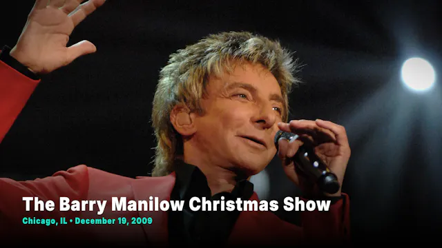 The Barry Manilow Christmas Show - Ch...