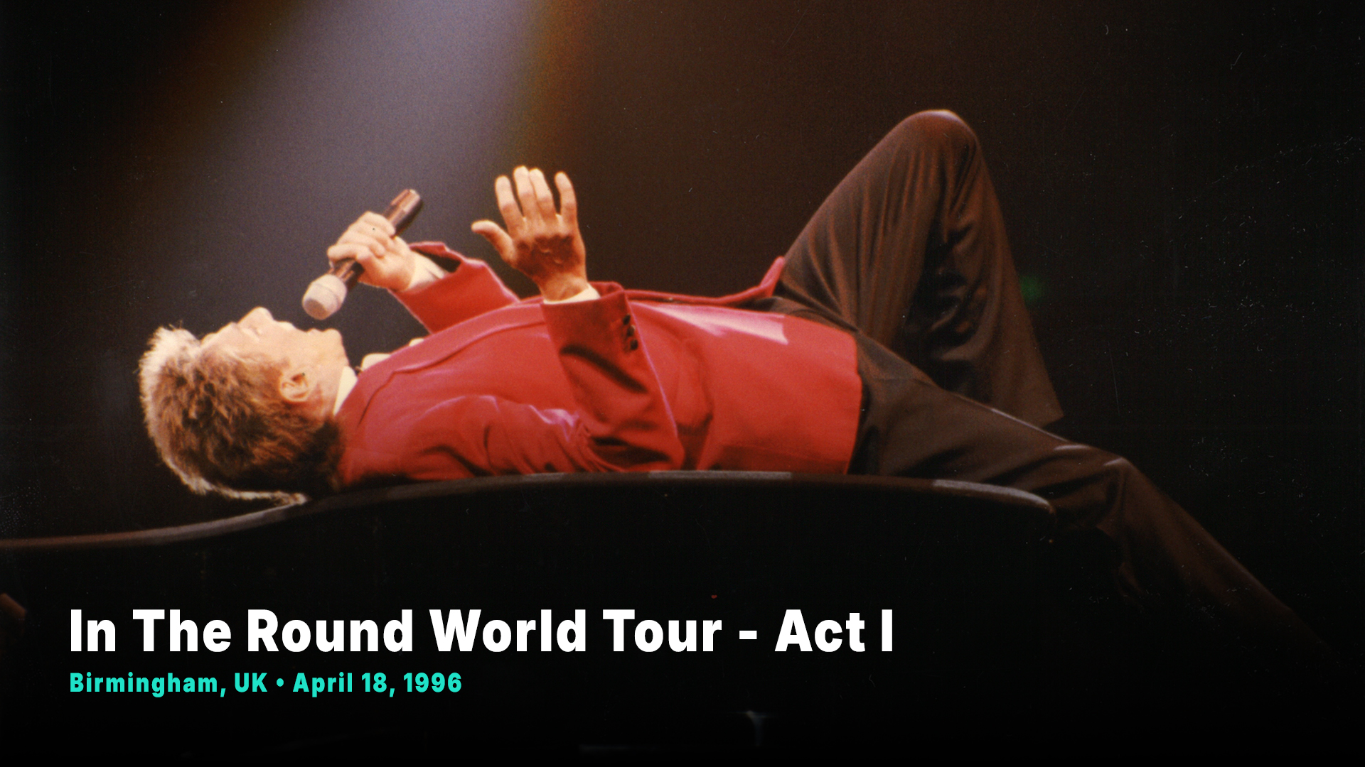 In The Round World Tour- N.E.C. - Birmingham, England - April 18, 1996 - Act 1