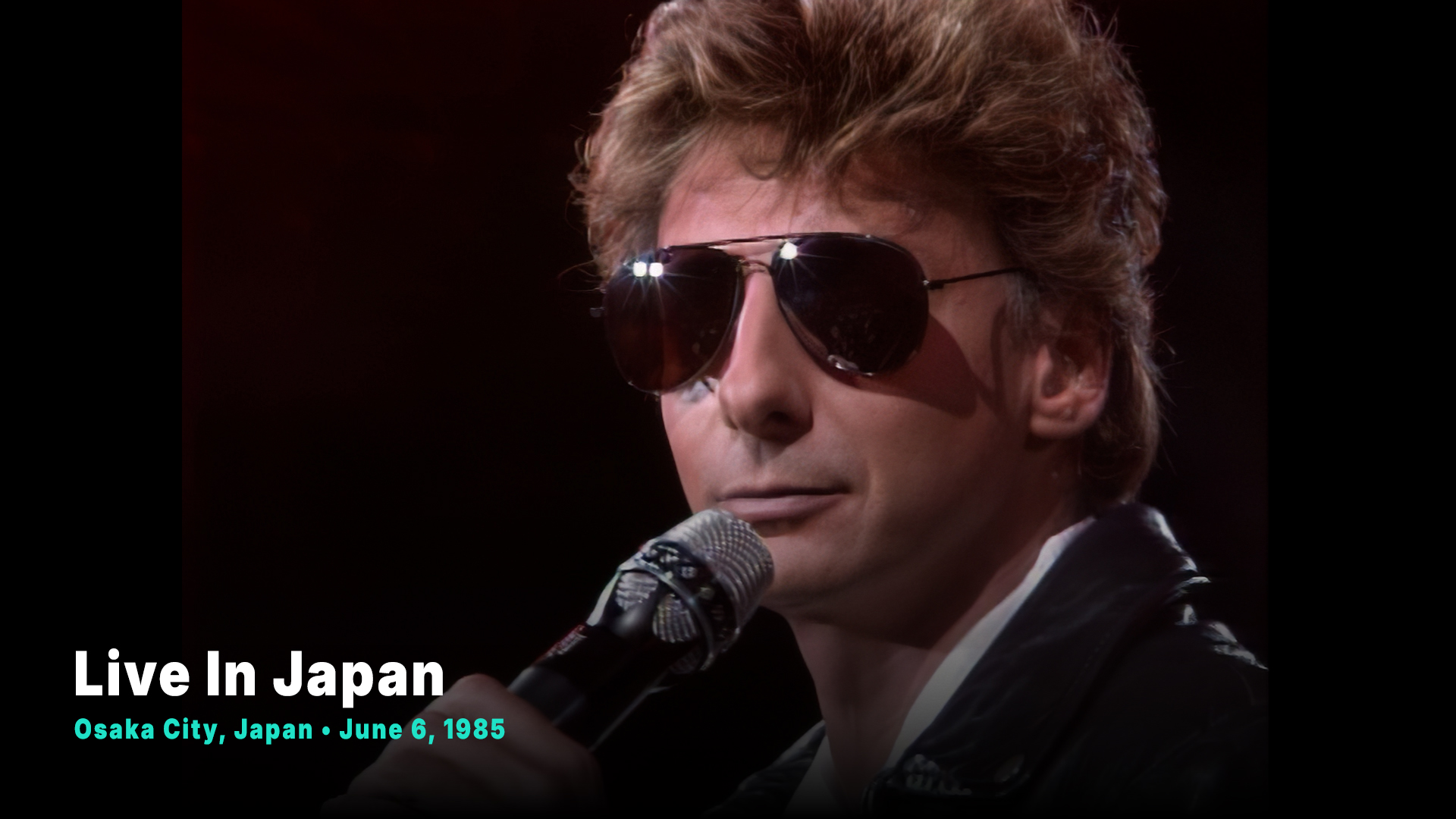Live in Japan 1985 - Osaka-jo Hall - Osaka City, Japan - June 6, 1985