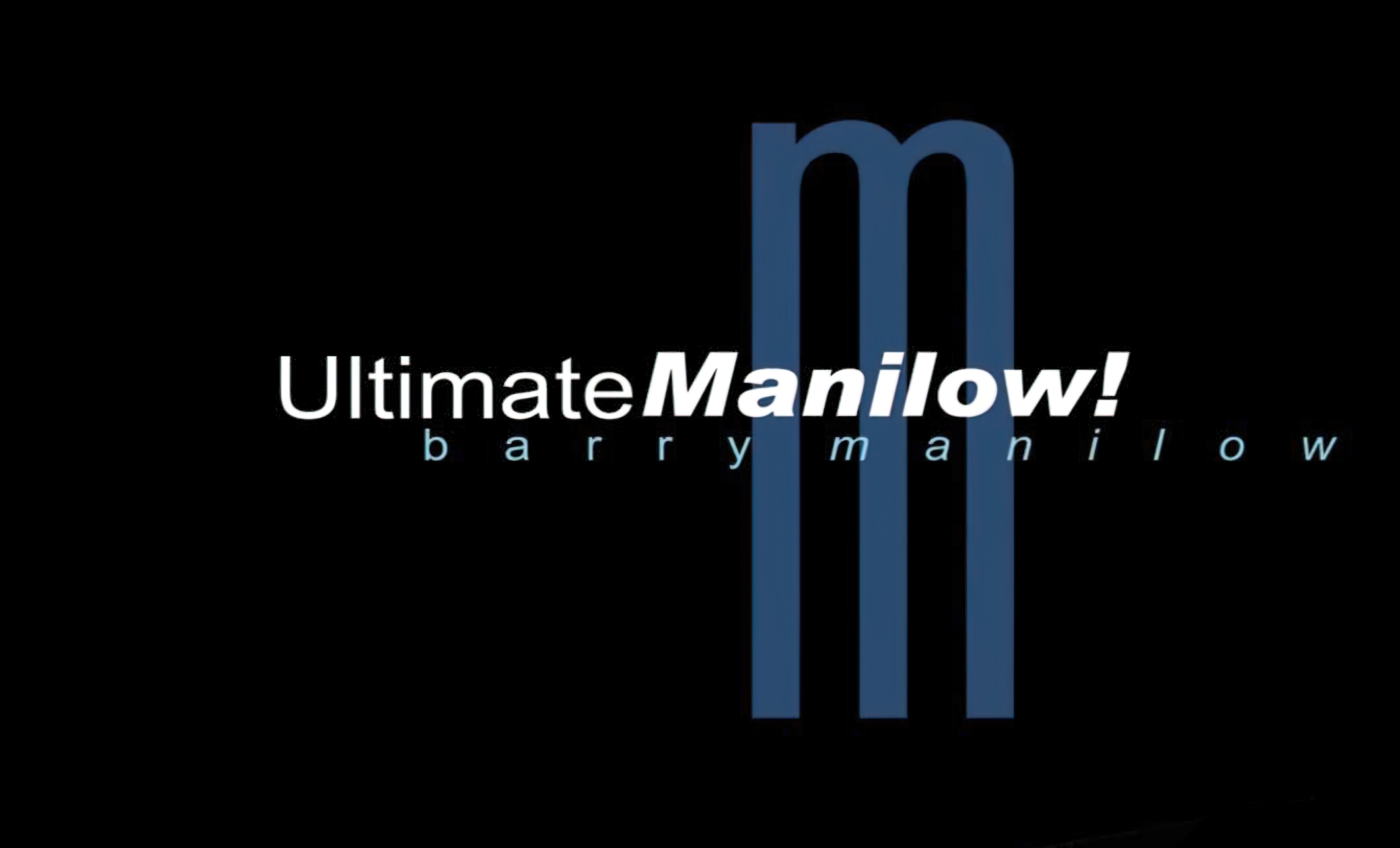 Ultimate Manilow! (2002 CBS Special)