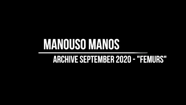 Manouso Manos Class - 29th Sep 2020 - femurs
