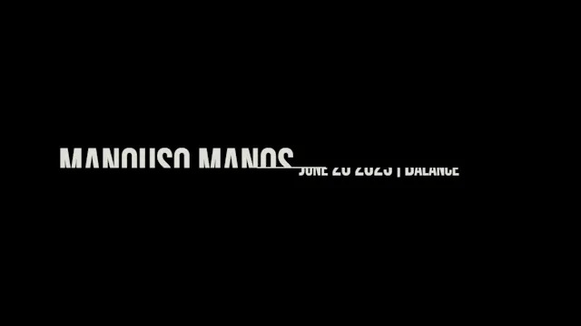 Manouso Manos June 20 2023 - balance