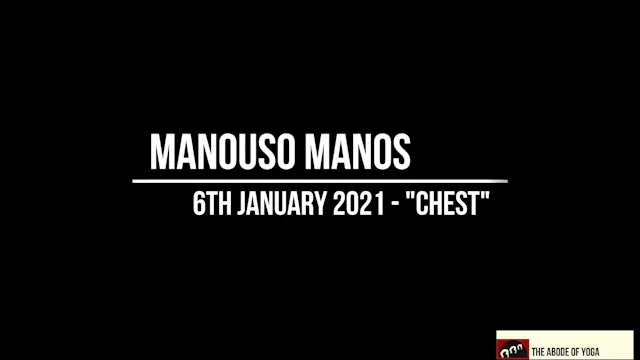 Manouso Manos 6th January 2021 - chest