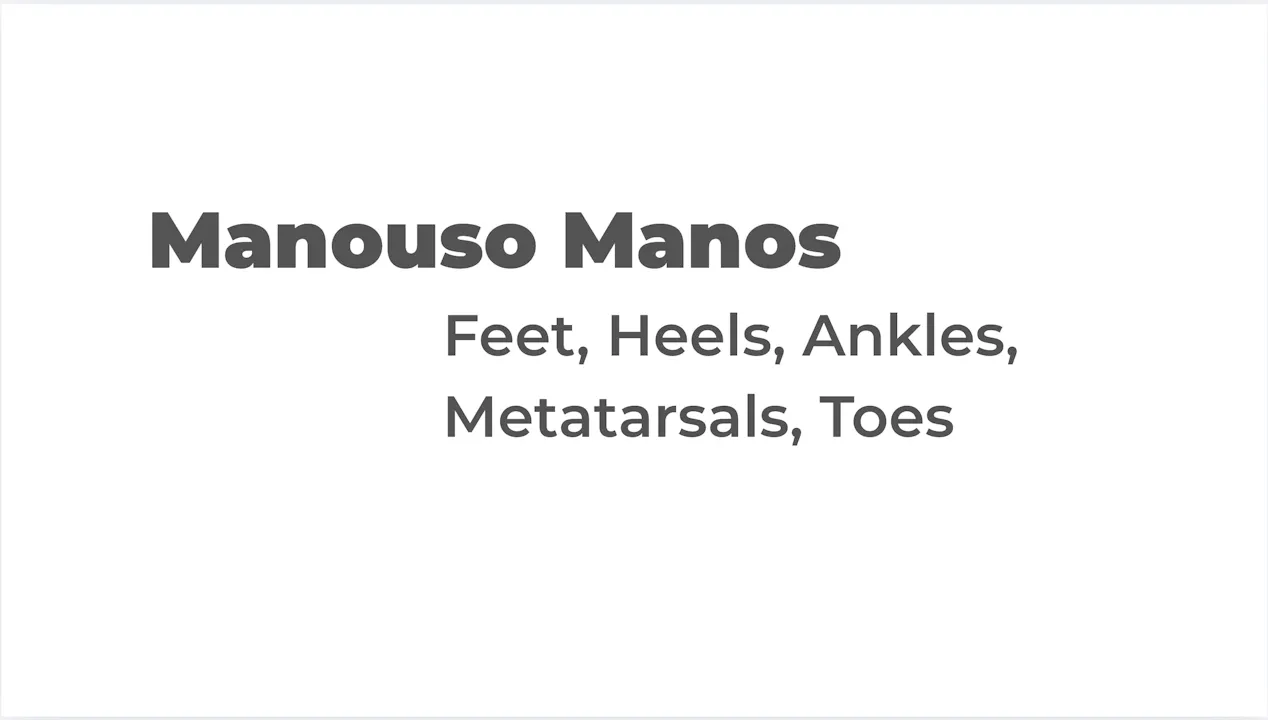 Feet, Heels, Ankles, Metatarsals, Toes