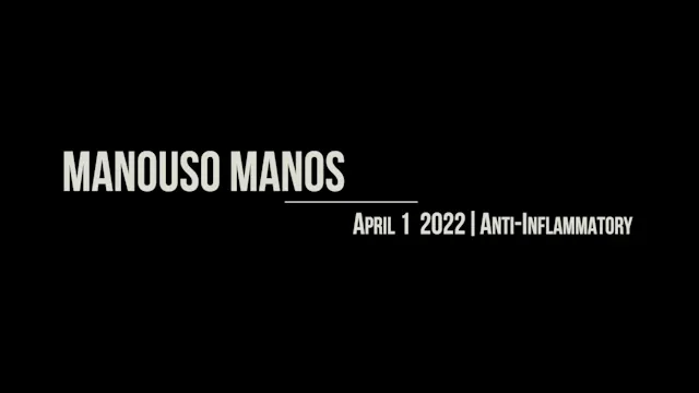 Manouso Manos April 1 2022
