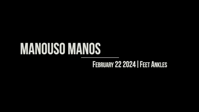 Manouso Manos February 22 2024 - feet ankles