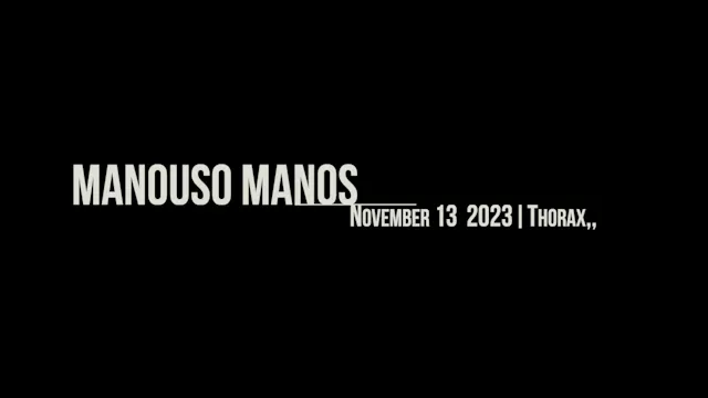 Manouso Manos November 13 2023 - thorax