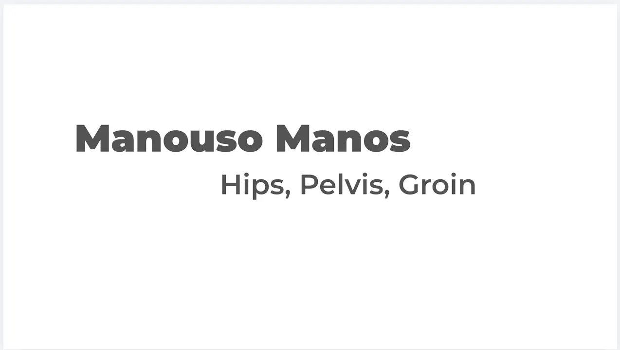 Hips, Pelvis, Groin