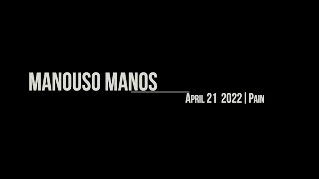 Manouso Manos April 21 2022 - pain