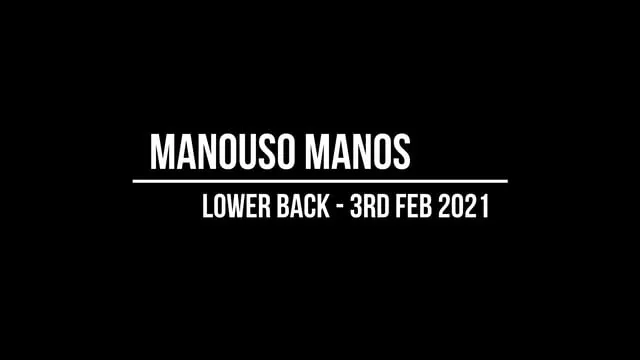 Manouso Manos 3rd Feb 2021 - lower back