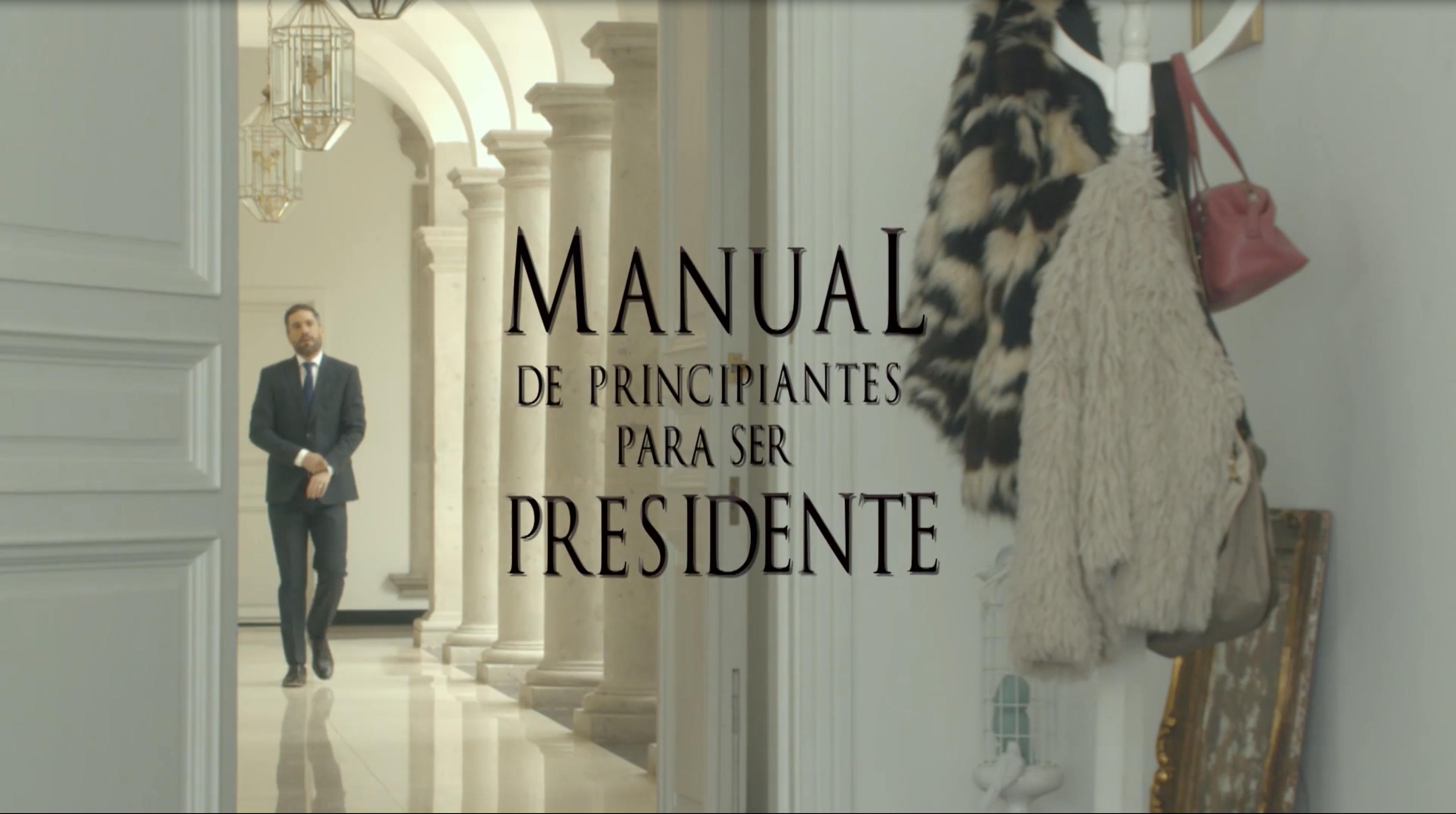 Manual de Principiantes para ser presidente