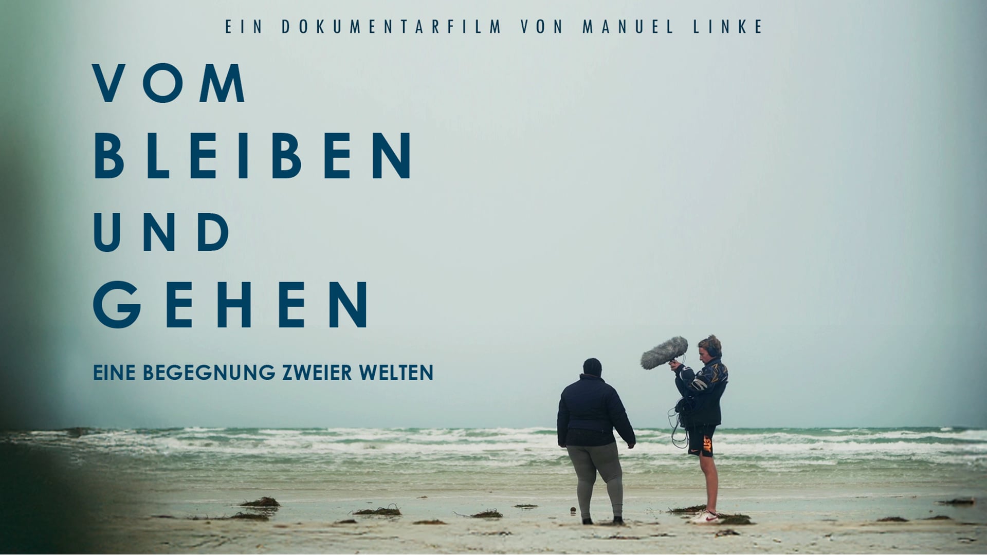 vom Bleiben und Gehen (offiziell)