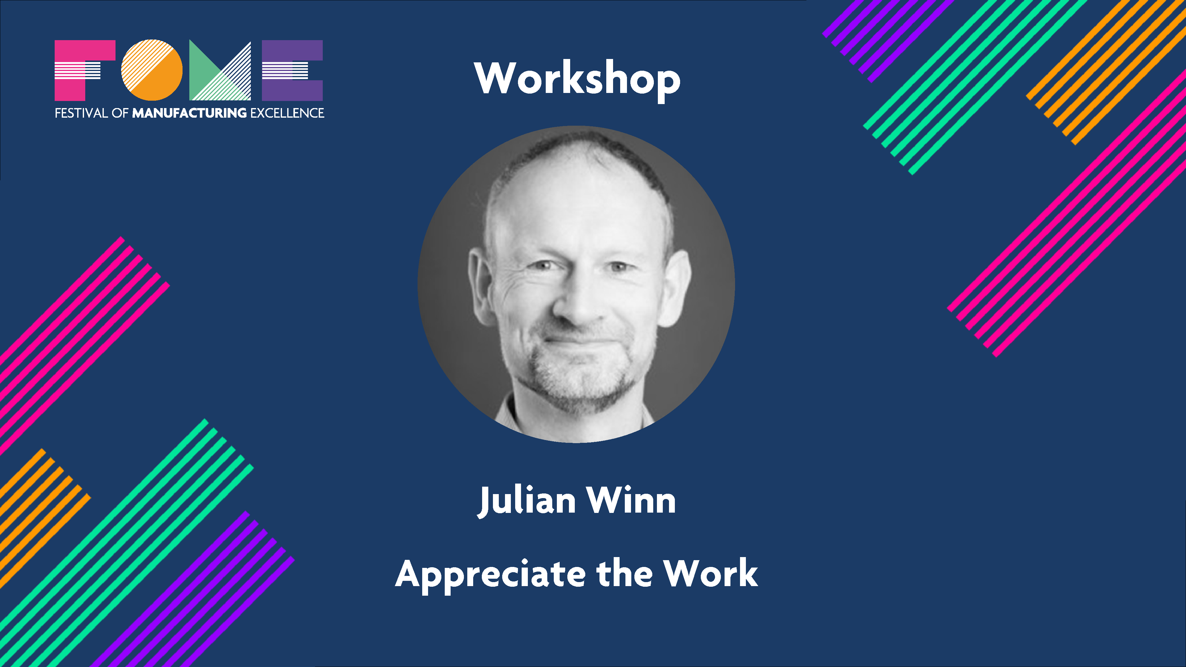 Workshop - Appreciate the Work - Julian Winn