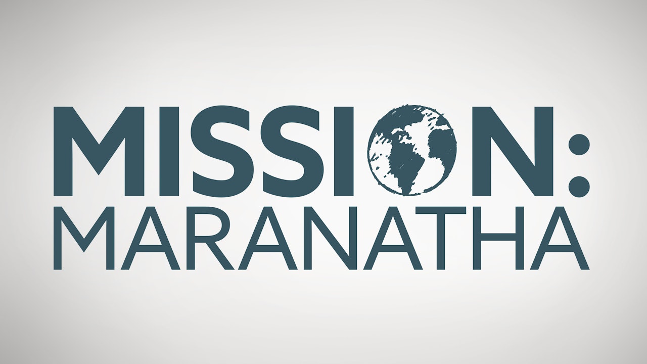Mission: Maranatha 2021 (Convention)