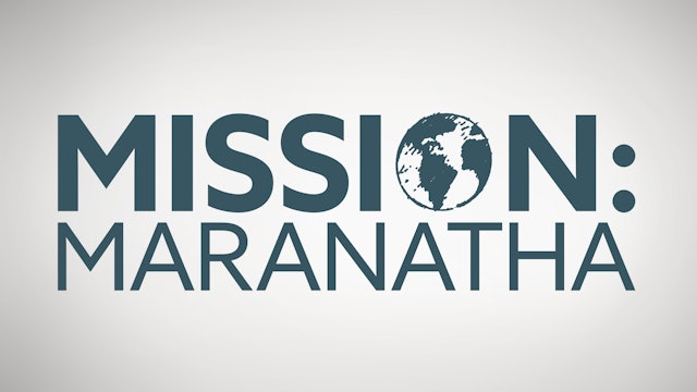 Mission: Maranatha 2020 (Convention)
