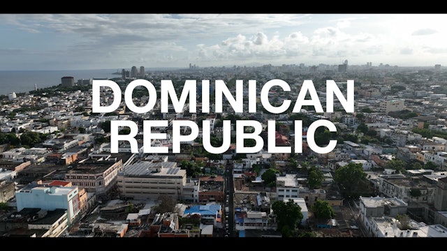 The Work in the Dominican Republic