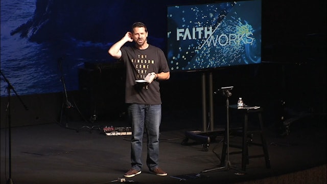 How to Know You Have Real Faith/ Faith Works, September 21, 2016