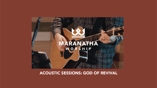 God of Revival | Maranatha Worship