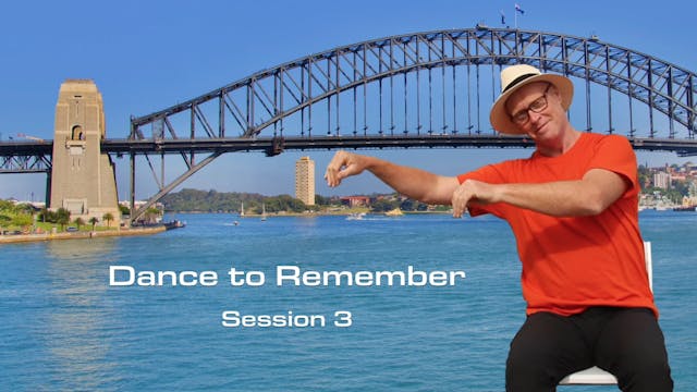 Session 3, Dance to Remember