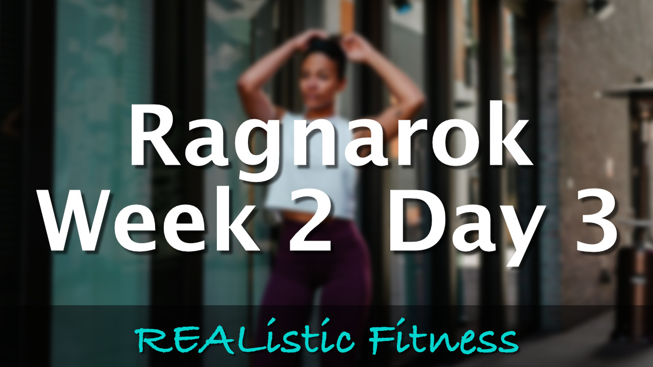 Week 2 Day 3 - Ragnarok