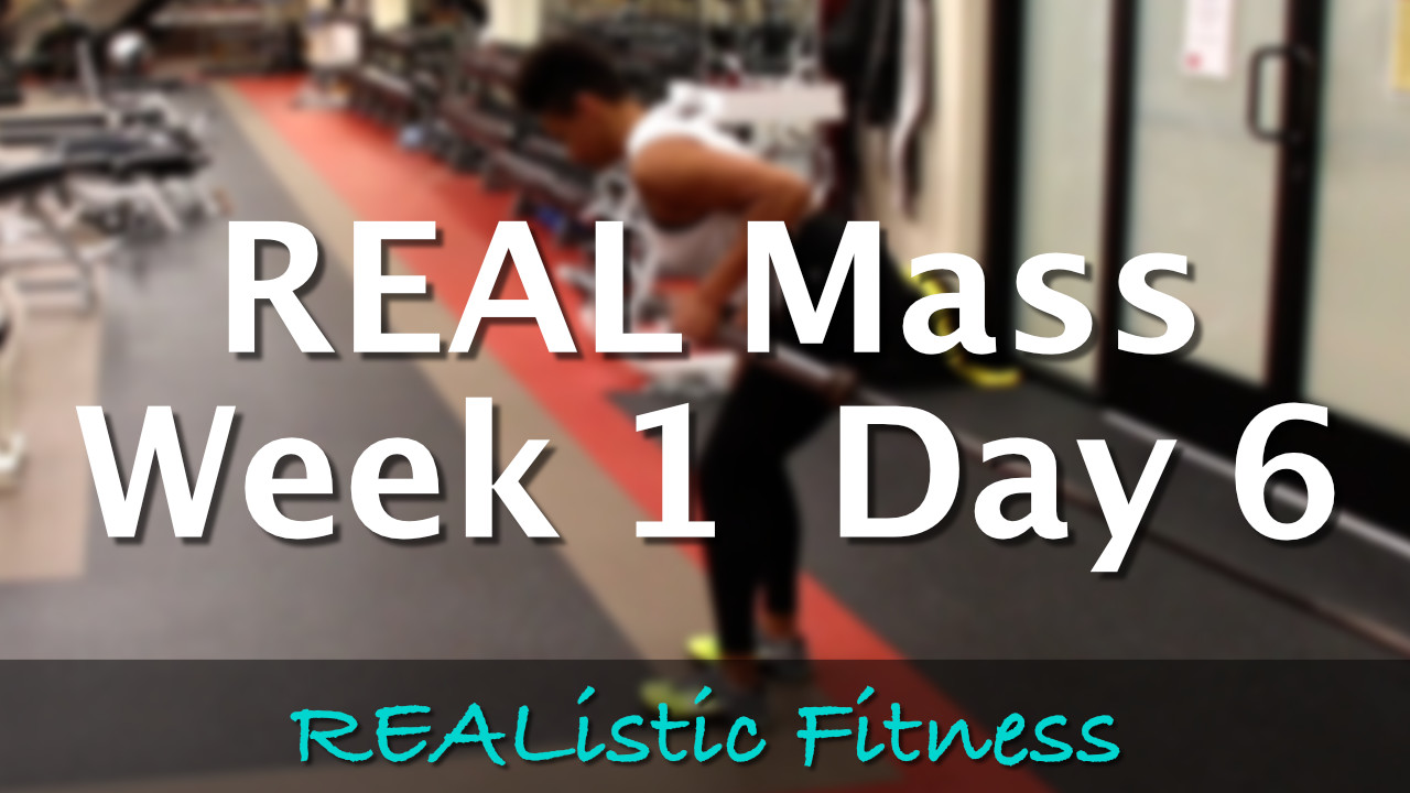 Week 1 Day 6 - REAL Mass