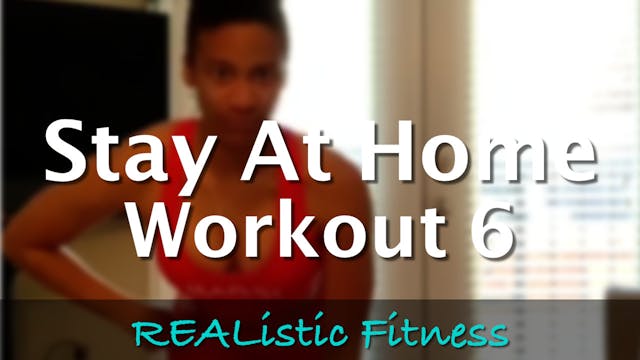 Stay at Home - Workout 6