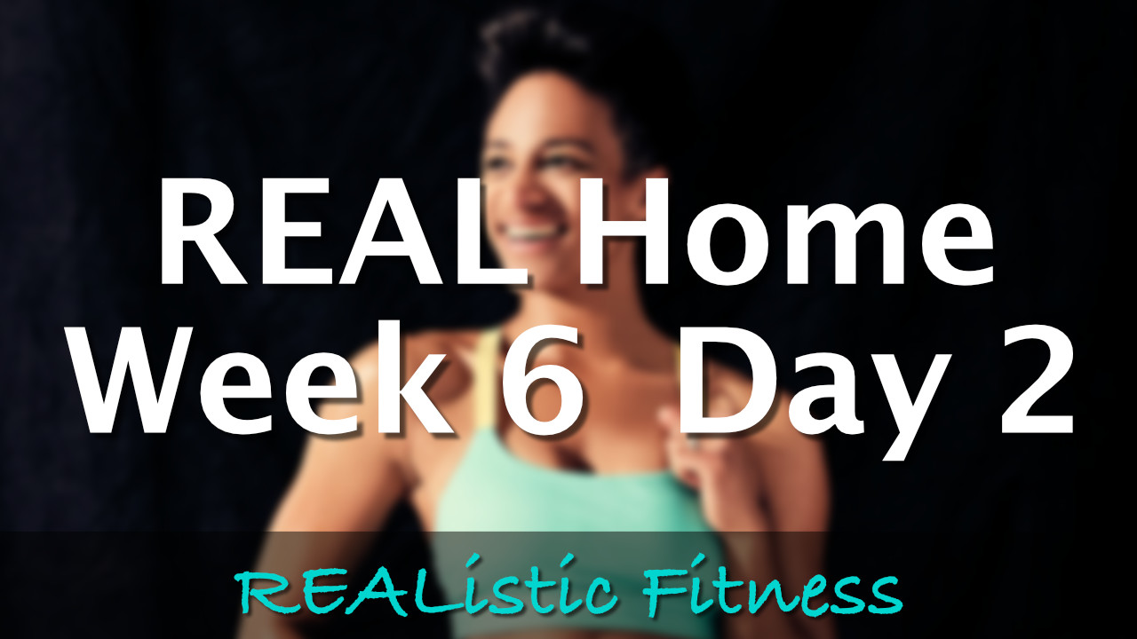 Week 6 Day 2 - REAL Home