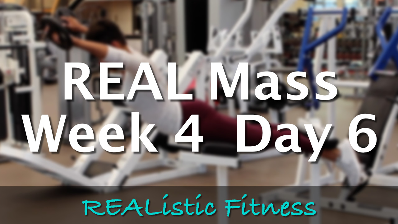 Week 4 Day 6 - REAL Mass