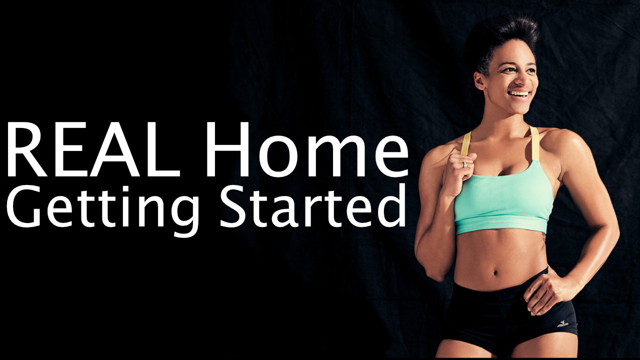 REAL Home - Getting Started