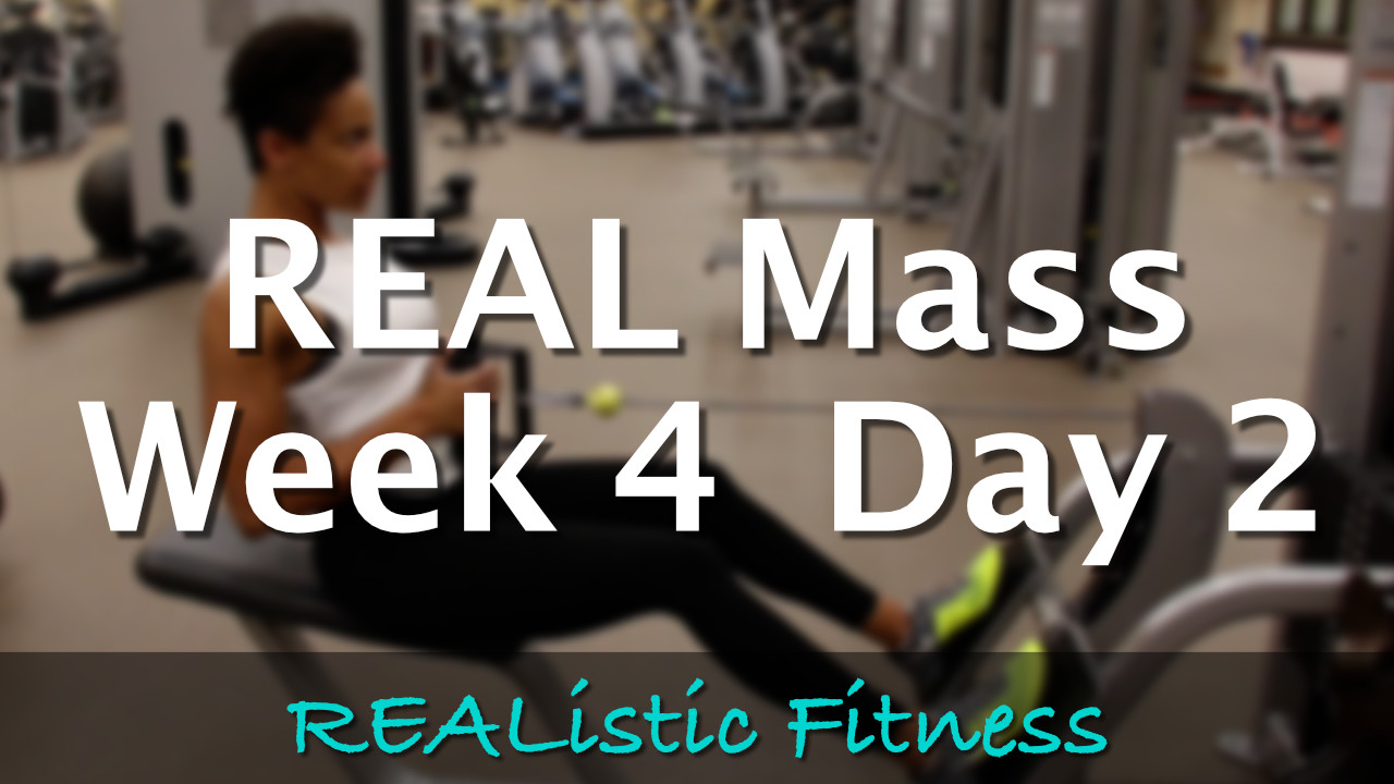Week 4 Day 2 - REAL Mass
