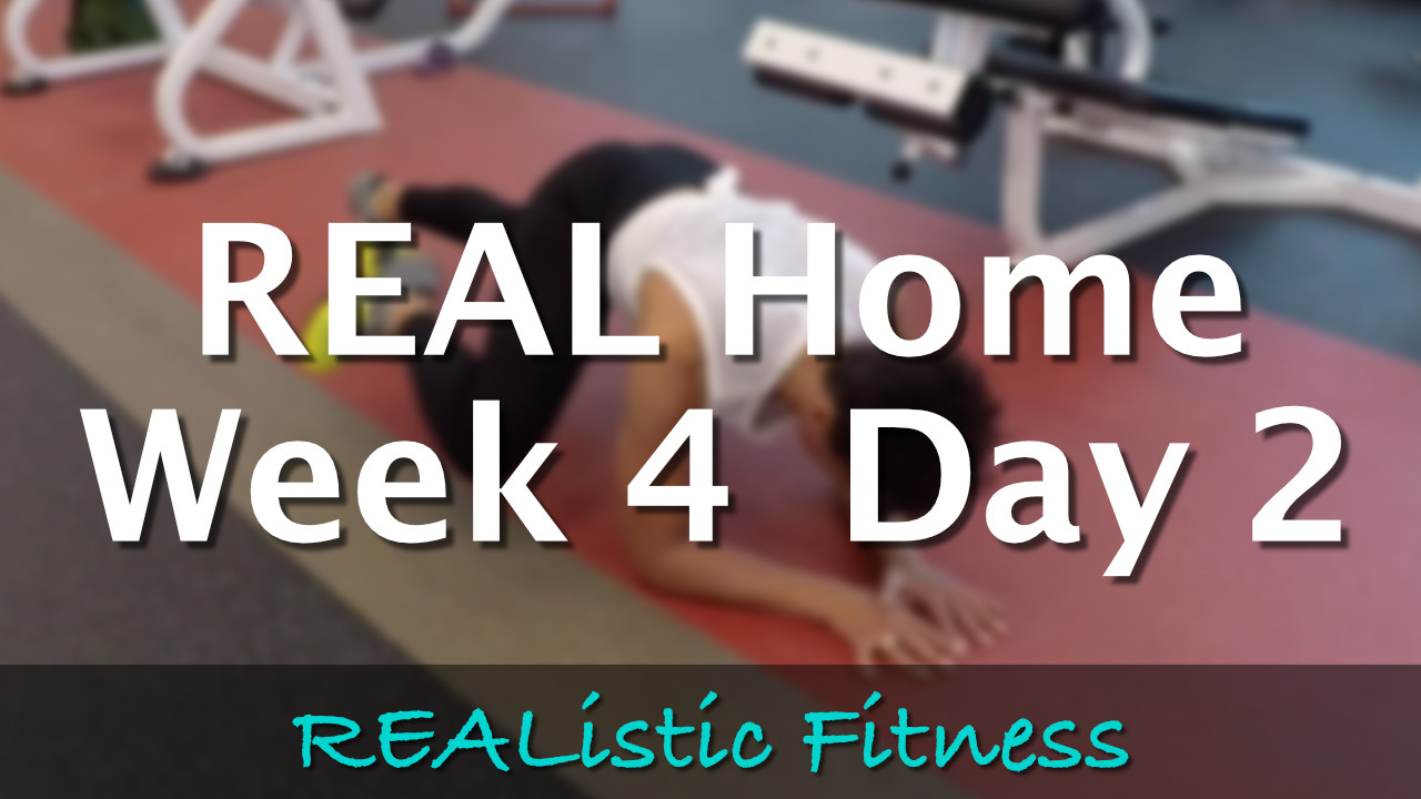 Week 4 Day 2 - REAL Home