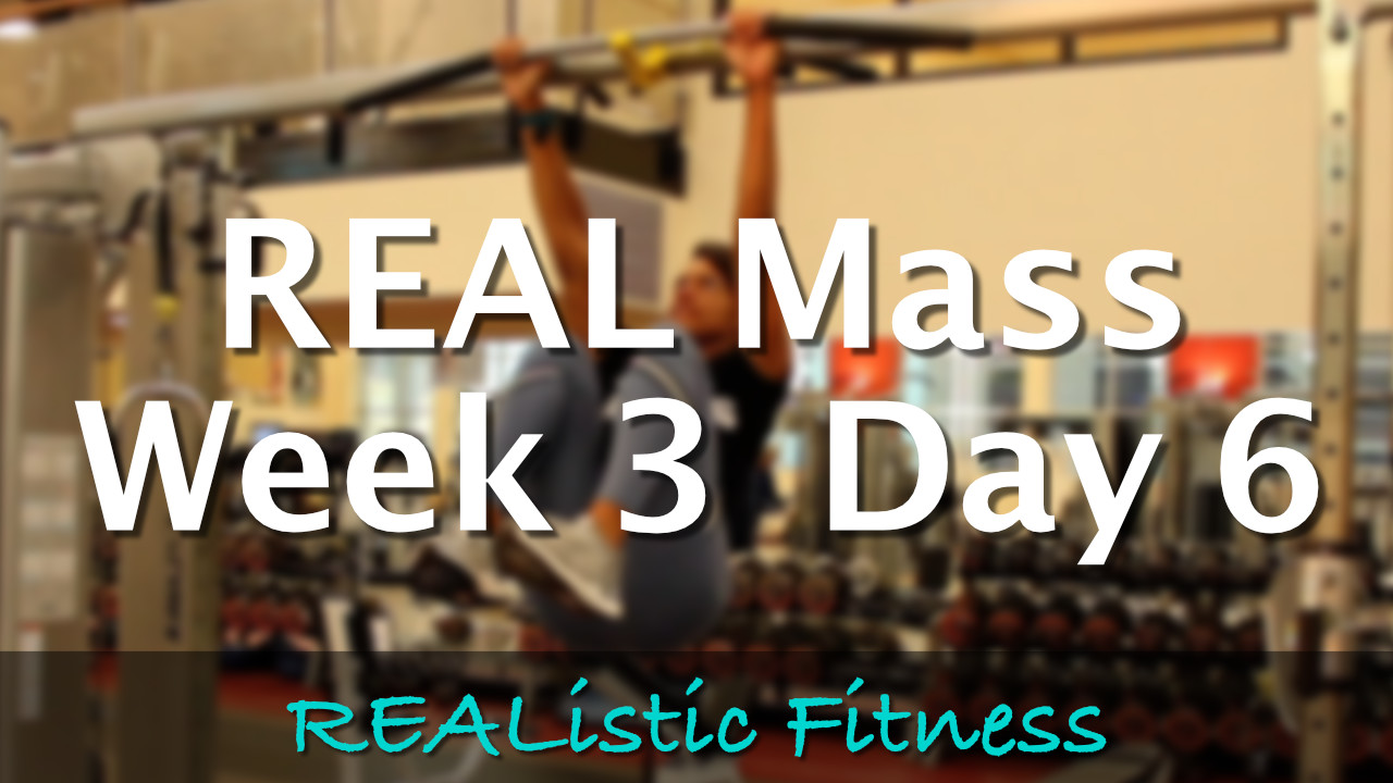 Week 3 Day 6 - REAL Mass