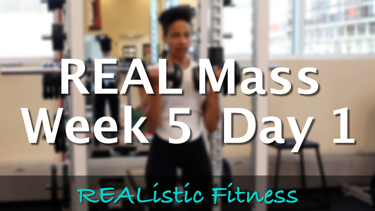 Week 5 Day 1 - REAL Mass