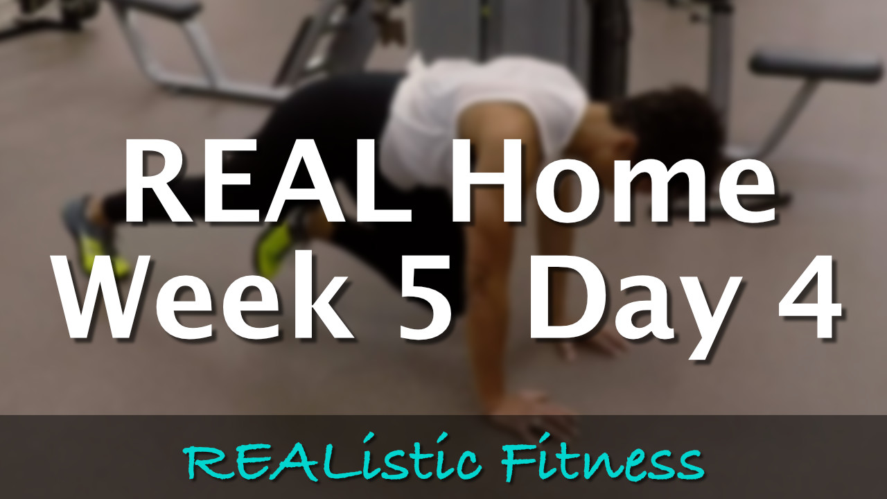 Week 5 Day 4 - REAL Home