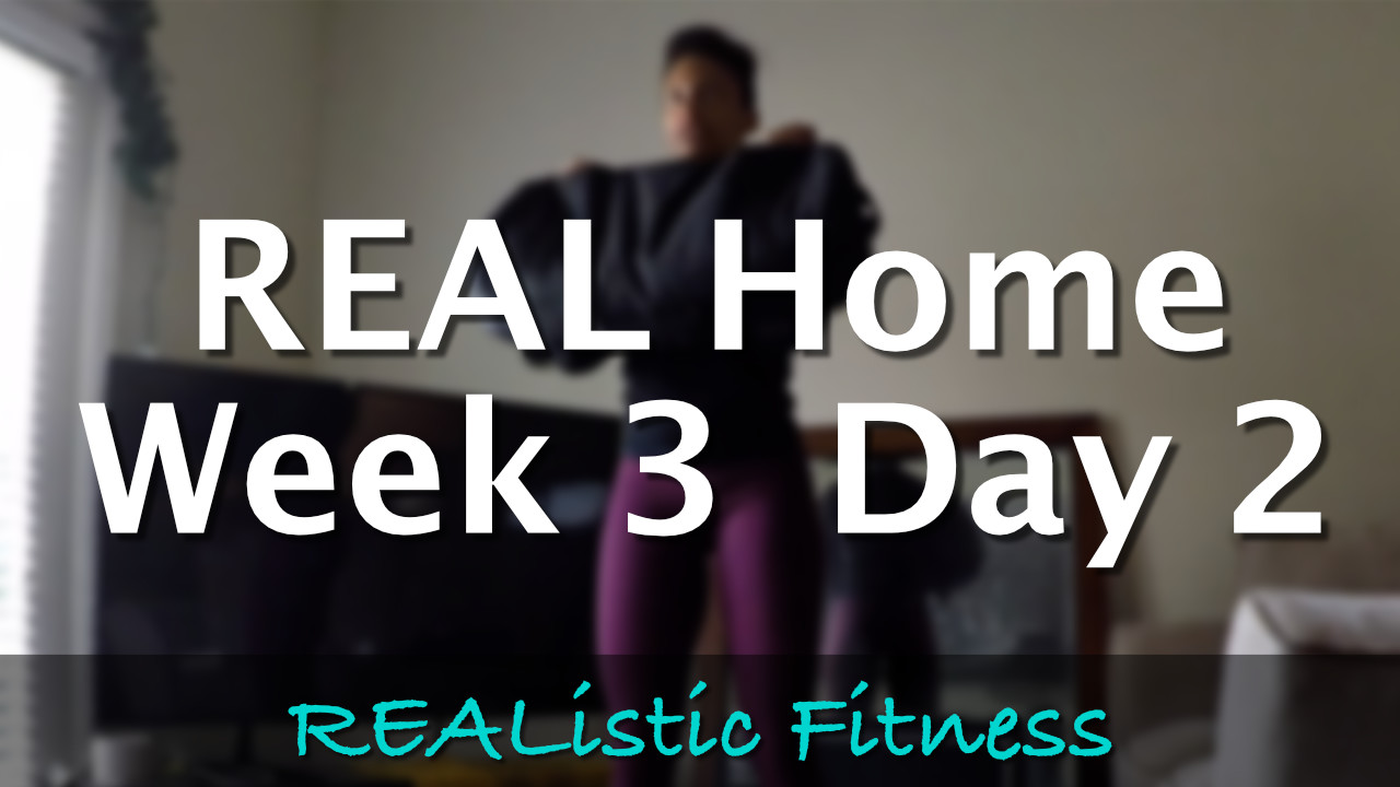 Week 3 Day 2 - REAL Home