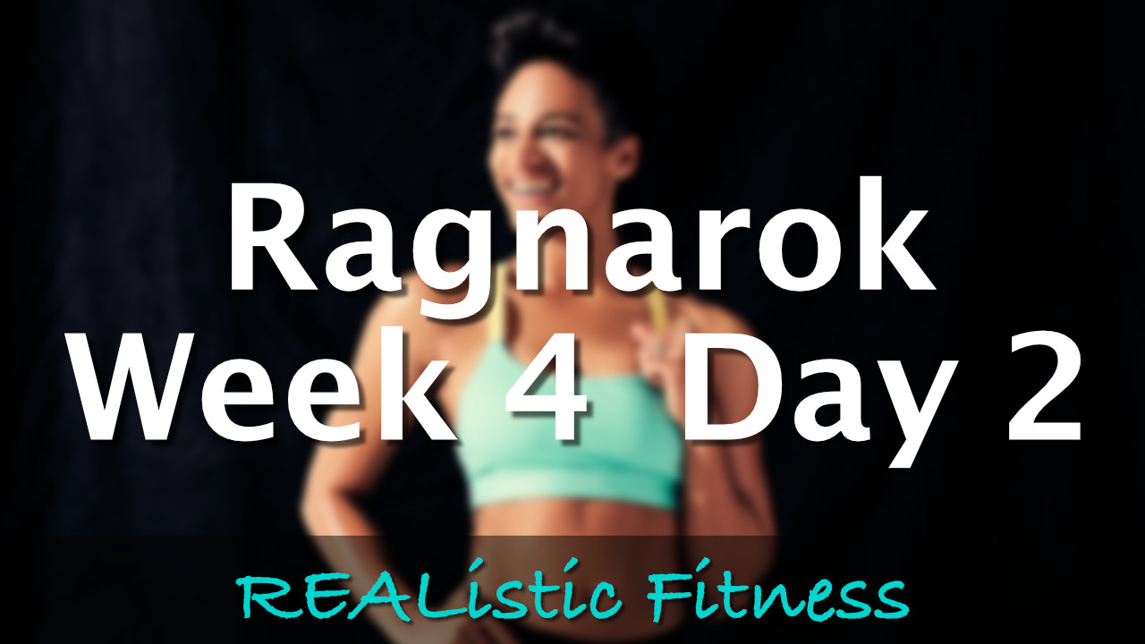 Week 4 Day 2 - Ragnarok