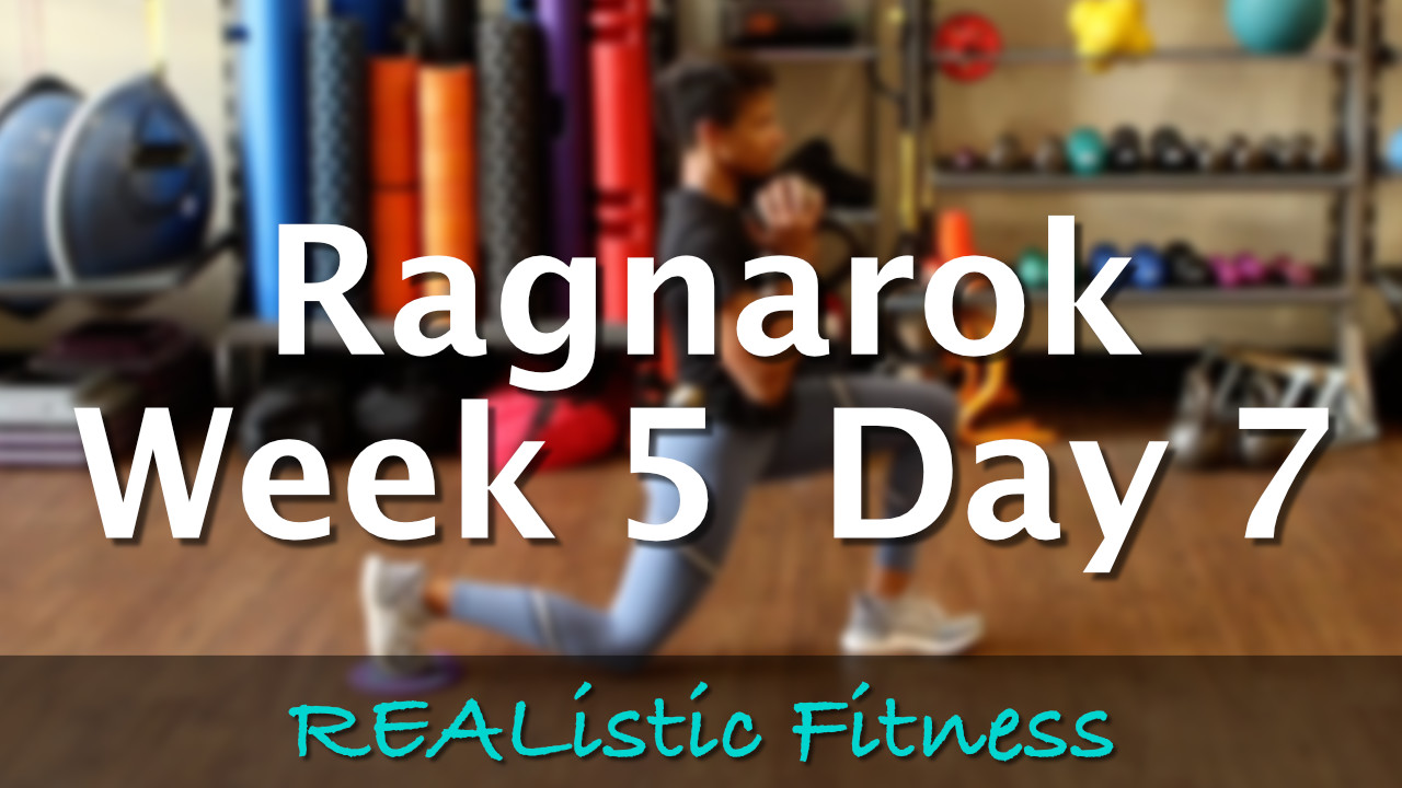 Week 5 Day 7 - Ragnarok