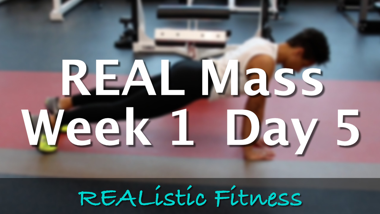 Week 1 Day 5 - REAL Mass