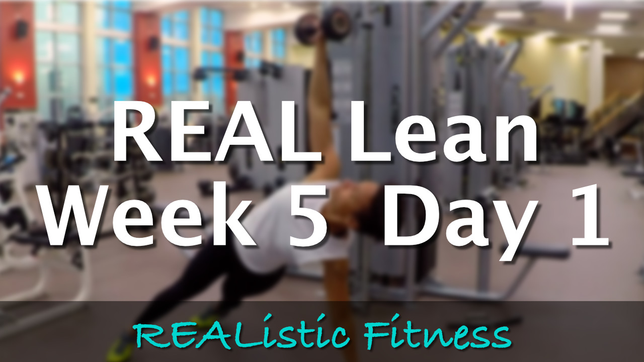 Week 5 Day 1 - REAL Lean