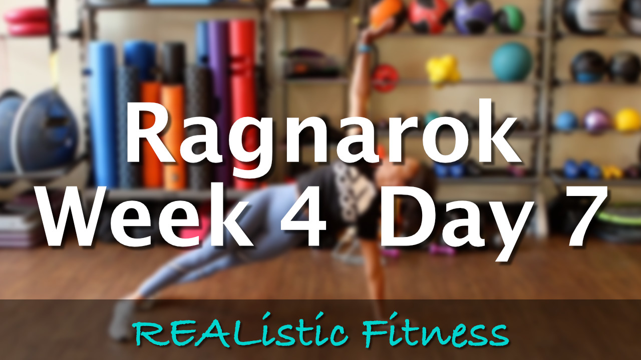 Week 4 Day 7 - Ragnarok