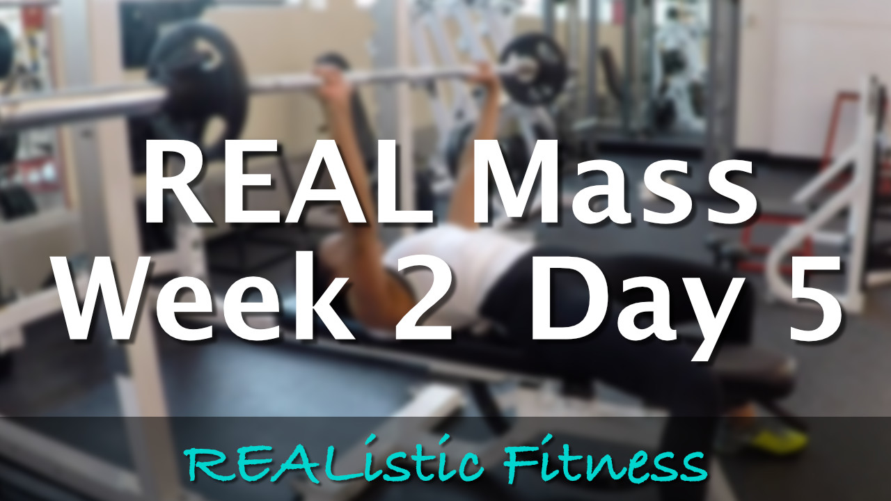 Week 2 Day 5 - REAL Mass