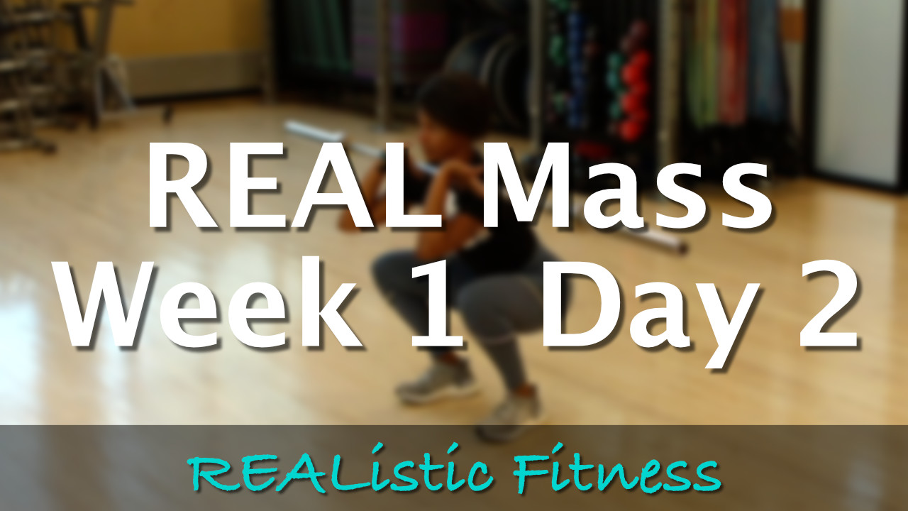 Week 1 Day 2 - REAL Mass