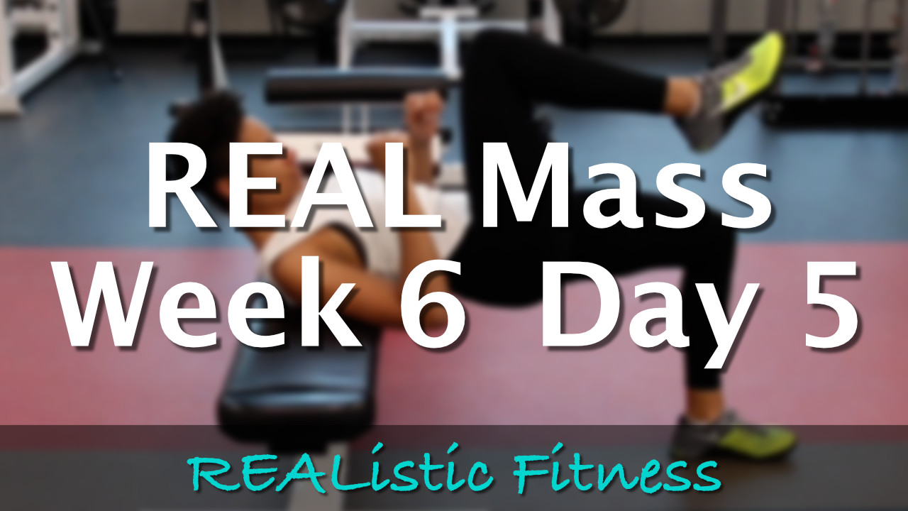 Week 6 Day 5 - REAL Mass