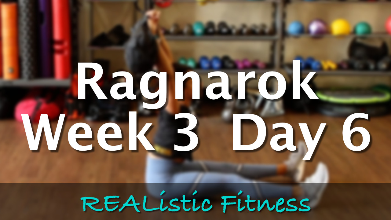 Week 3 Day 6 - Ragnarok