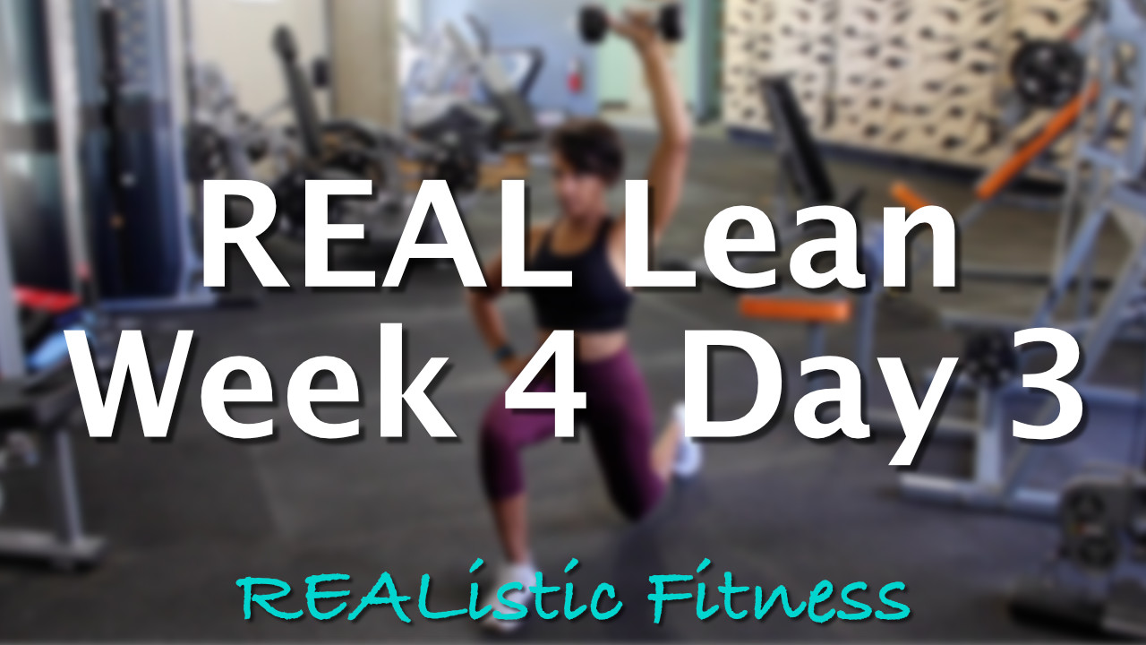 Week 4 Day 3 - REAL Lean