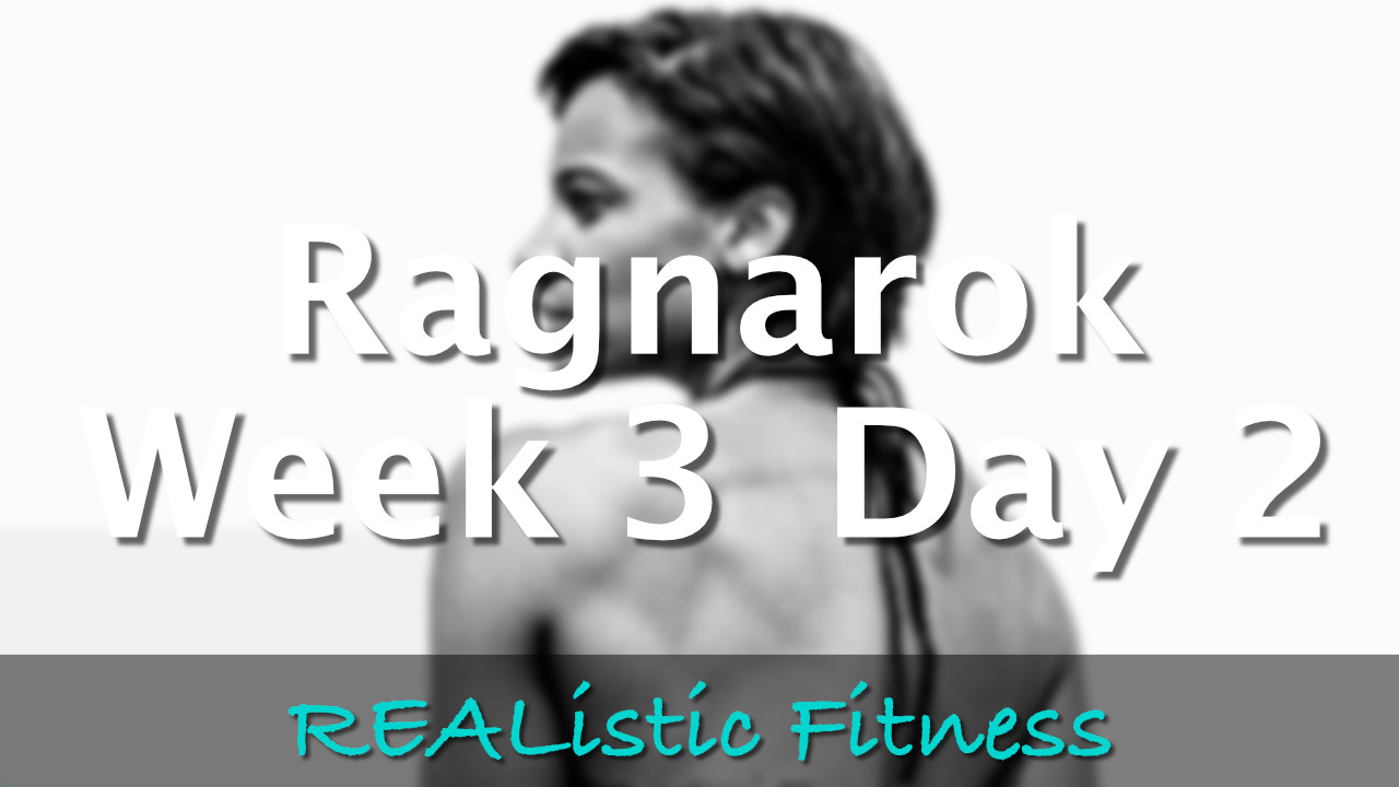 Week 3 Day 2 - Ragnarok